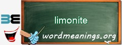 WordMeaning blackboard for limonite